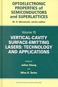 Vertical-Cavity Surface-Emitting Lasers : Technology and Applications (Hardcover)