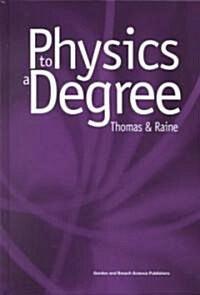 Physics to a Degree (Hardcover)