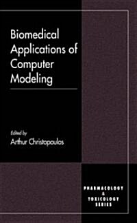 Biomedical Applications of Computer Modeling (Hardcover)