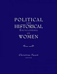 Political and Historical Encyclopedia of Women (Hardcover)