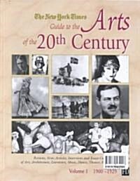 The New York Times Guide to the Arts of the 20th Century (Hardcover)