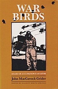 War Birds: Diary of an Unknown Aviator (Paperback)