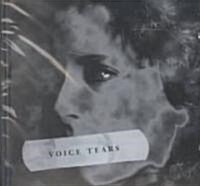 Voice Tears (Audio CD)