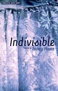 Indivisible (Paperback)
