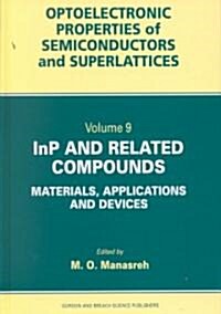 InP and Related Compounds : Materials, Applications and Devices (Hardcover)