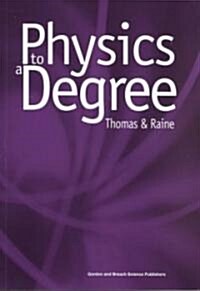 Physics to a Degree (Paperback)