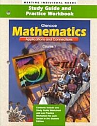 Mathematics, Course 1: Applications and Connections (Paperback, Student)