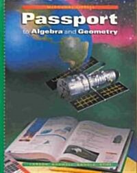 McDougal Littell Passports: Student Edition Algebra and Geometry 1999 (Hardcover)