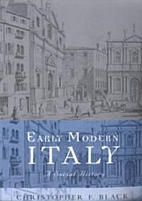 Early Modern Italy : A Social History (Paperback)