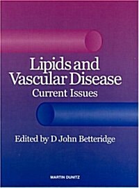 Lipids and Vascular Disease (Hardcover)