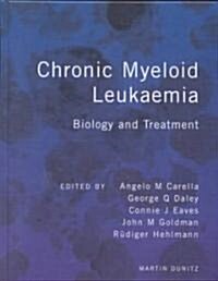 Chronic Myeloid Leukaemia (Hardcover)