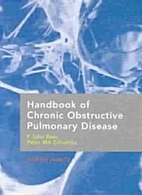 Handbook of Chronic Obstructive Pulmonary Disease (Paperback)