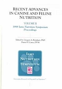 Recent Advances in Canine and Feline Nutrition (Hardcover)