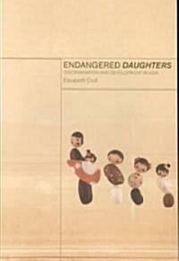 Endangered Daughters : Discrimination and Development in Asia (Paperback)