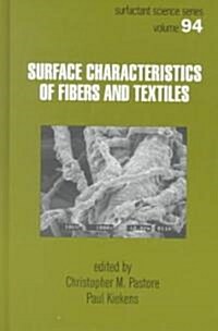 Surface Characteristics of Fibers and Textiles (Hardcover)