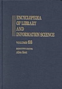 Encyclopedia of Library and Information Science: Supplement 31 (Hardcover)