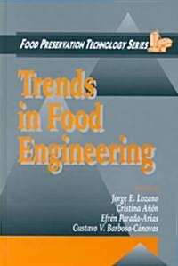Trends in Food Engineering (Hardcover)