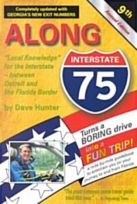 Along Interstate 75 Year 2001 (Paperback, 9th)