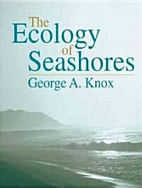 The Ecology of Seashores (Hardcover)