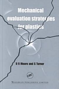 Mechanical Evaluation Strategies for Plastics (Hardcover)