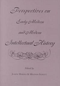 Perspectives on Early Modern and Modern Intellectual History (Hardcover)