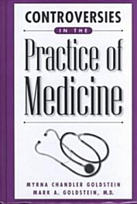 Controversies in the Practice of Medicine (Hardcover)