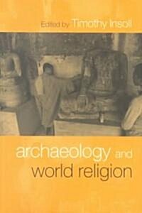 Archaeology and World Religion (Paperback)