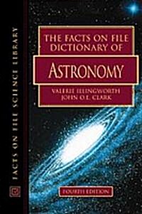 The Facts on File Dictionary of Astronomy (Hardcover)