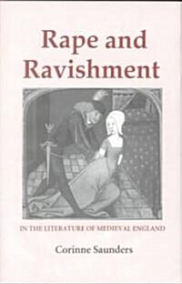 Rape and Ravishment in the Literature of Medieval England (Hardcover)