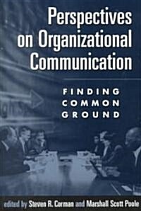 Perspectives on Organizational Communication (Paperback)