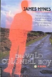 The Wild Colonial Boy (Paperback)