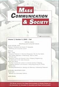 Advertising and Consumer Culture: A Special Issue of Mass Communication & Society (Paperback)