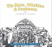 Tin Hats, Oilskins & Seaboots (Paperback)