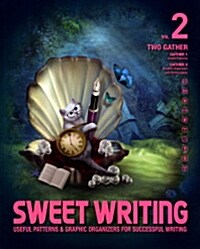 [중고] Sweet Writing TWO GATHER 2 : Studentbook + Workbook (Paperback + CD 1장)