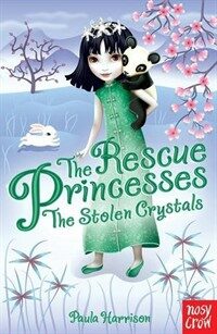 The Rescue Princesses: The Stolen Crystals (Paperback)