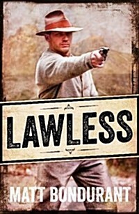 Lawless (Paperback, Tie-In - Film tie-in)