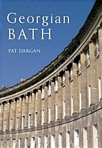 Georgian Bath (Paperback)