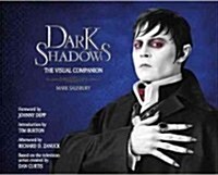 Dark Shadows: The Visual Companion (Hardcover)