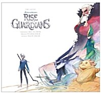 The Art of Rise of the Guardians (Hardcover)