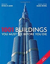 1001 Buildings You Must See Before You Die (Paperback)