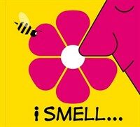 I Smell... (Hardcover)