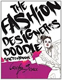 The Fashion Designers Doodle Sketchbook (Paperback)