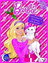 Countdown to Christmas with Barbie : How Many Sleeps Until...? (Calendar, 1st)