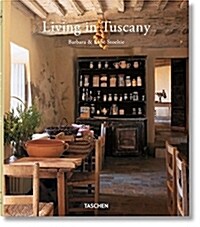 Living in Tuscany/Vivre En Toscane (Hardcover)