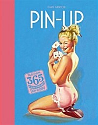 Taschen 365 Day-By-Day: Pin-Up (Hardcover)