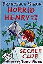 [중고] Horrid Henry and the Secret Club : Book 2 (Paperback)