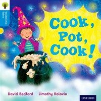 Oxford Reading Tree Traditional Tales: Level 3: Cook, Pot, Cook! (Paperback)