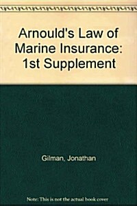 Arnoulds Law of Marine Insurance (Paperback)