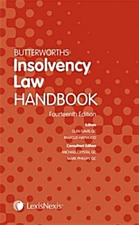 Butterworths Insolvency Law Handbook (Paperback, 14 ed)