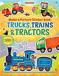 Make a Picture Sticker Book Trains, Trucks & Tractors (Paperback)